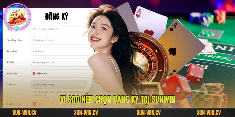 Vì sao nên chọn đăng ký tại Sunwin Vì sao nên chọn đăng ký tại Sunwin
